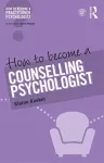 How to Become a Counselling Psychologist cover