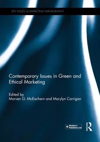 Contemporary Issues in Green and Ethical Marketing cover