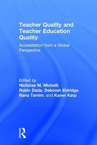 Teacher Quality and Teacher Education Quality cover