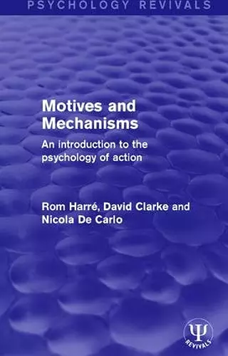 Motives and Mechanisms cover