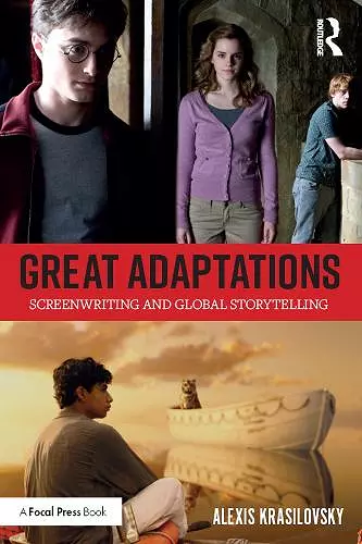 Great Adaptations: Screenwriting and Global Storytelling cover