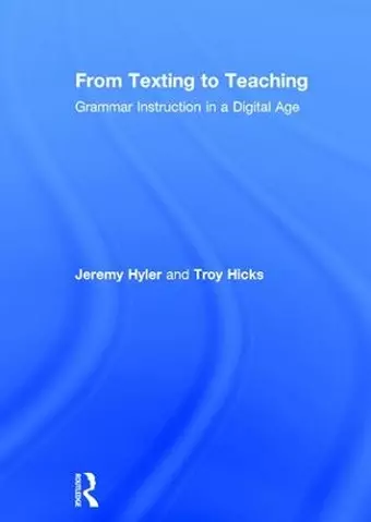 From Texting to Teaching cover