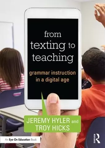 From Texting to Teaching cover