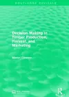 Decision Making in Timber Production, Harvest, and Marketing cover