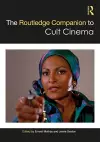 The Routledge Companion to Cult Cinema cover