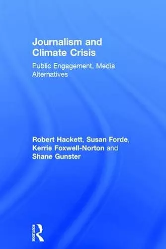 Journalism and Climate Crisis cover