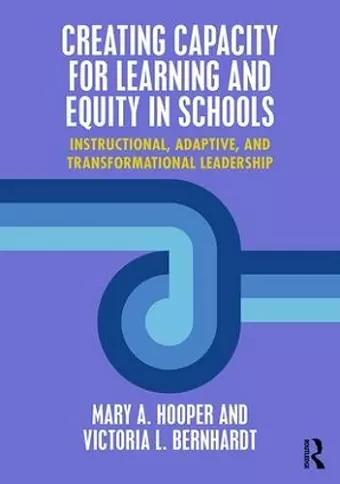 Creating Capacity for Learning and Equity in Schools cover