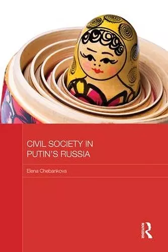 Civil Society in Putin's Russia cover