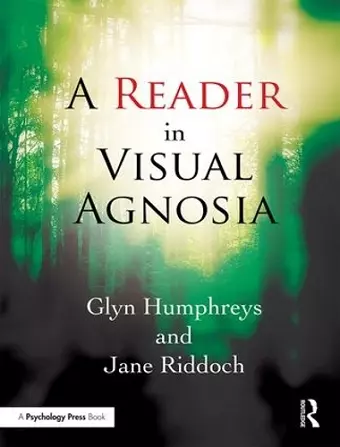 A Reader in Visual Agnosia cover