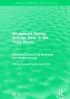 Household Energy and the Poor in the Third World cover