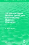 Technical Change, Relative Prices, and Environmental Resource Evaluation cover