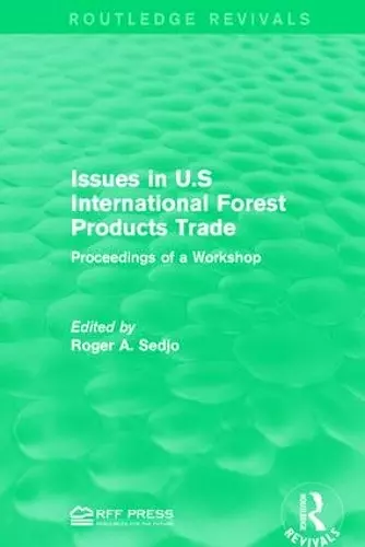 Issues in U.S International Forest Products Trade cover