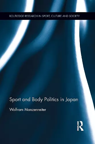 Sport and Body Politics in Japan cover