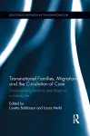 Transnational Families, Migration and the Circulation of Care cover