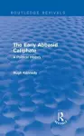 The Early Abbasid Caliphate cover