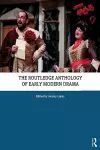 The Routledge Anthology of Early Modern Drama cover