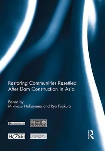 Restoring Communities Resettled After Dam Construction in Asia cover