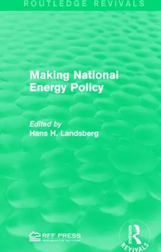 Making National Energy Policy cover