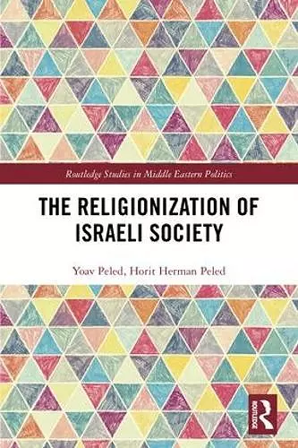 The Religionization of Israeli Society cover