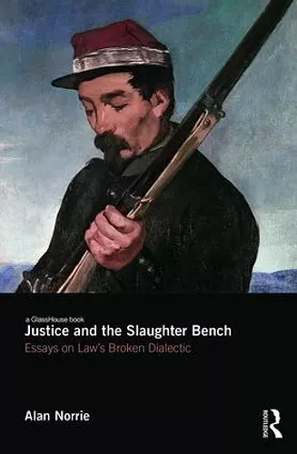 Justice and the Slaughter Bench cover