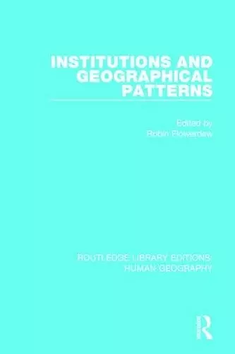 Institutions and Geographical Patterns cover