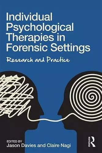 Individual Psychological Therapies in Forensic Settings cover