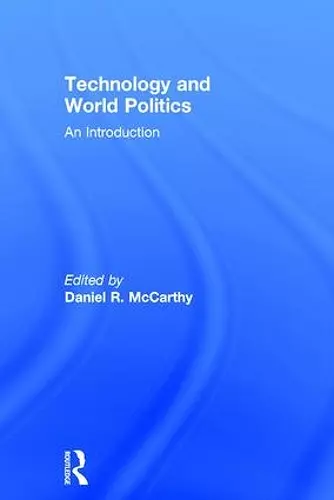 Technology and World Politics cover