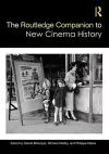 The Routledge Companion to New Cinema History cover