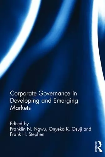 Corporate Governance in Developing and Emerging Markets cover