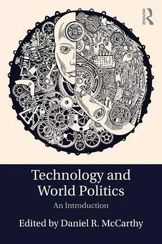 Technology and World Politics cover