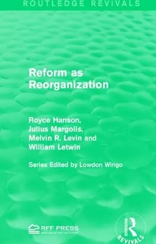 Reform as Reorganization cover