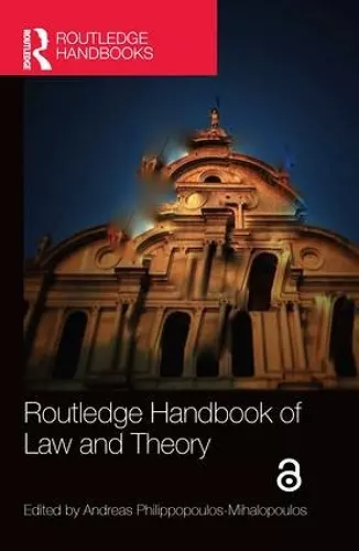 Routledge Handbook of Law and Theory cover