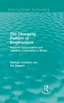 The Changing Pattern of Employment cover