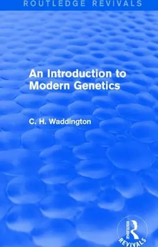 An Introduction to Modern Genetics cover