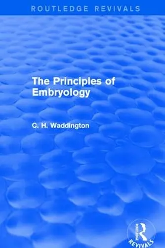 The Principles of Embryology cover