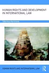 Human Rights and Development in International Law cover