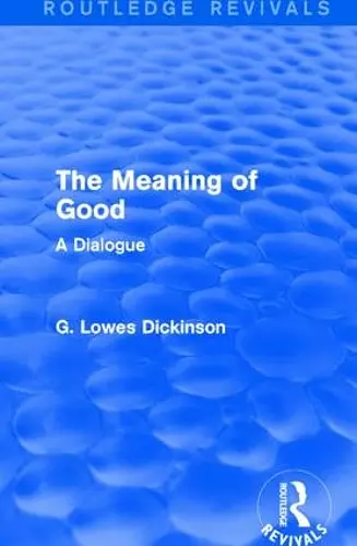 The Meaning of Good cover