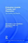 Evaluating Juvenile Transfer and Disposition cover