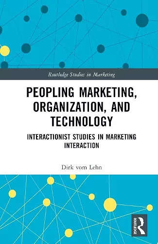 Peopling Marketing, Organization, and Technology cover