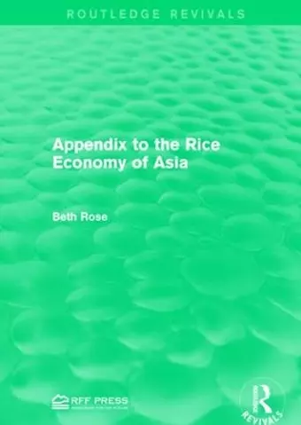 Appendix to the Rice Economy of Asia cover