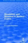 Revolution and Reaction in Modern France cover