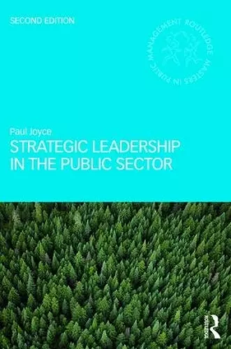 Strategic Leadership in the Public Sector cover