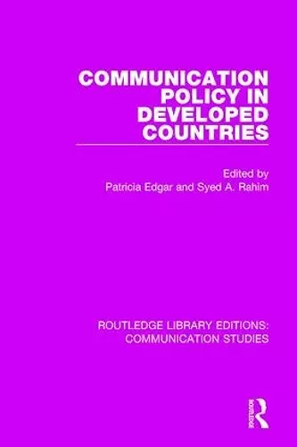 Communication Policy in Developed Countries cover