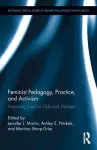 Feminist Pedagogy, Practice, and Activism cover