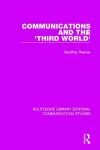 Communications and the 'Third World' cover