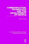 Communication, Technology, and the Development of People cover