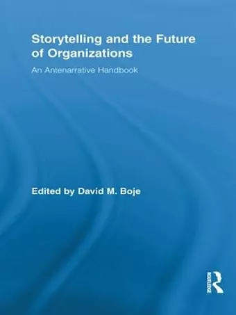 Storytelling and the Future of Organizations cover