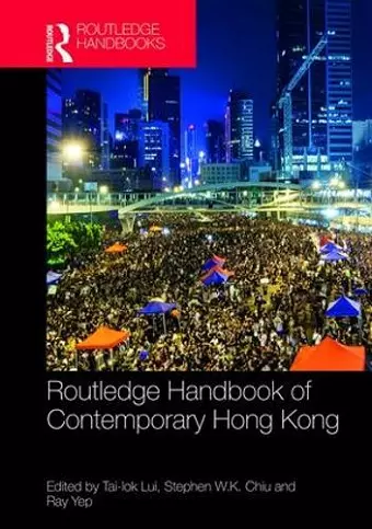 Routledge Handbook of Contemporary Hong Kong cover