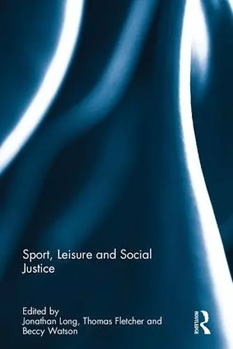 Sport, Leisure and Social Justice cover