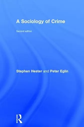 A Sociology of Crime cover